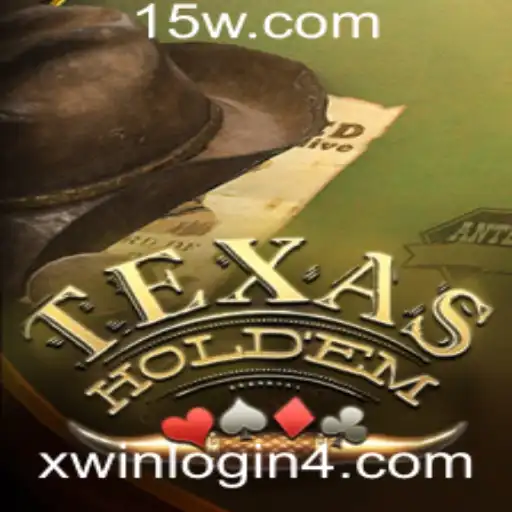 xwin.com login | A Arte e Estratégia do Texas Hold'em: Domínio no Mundo do Poker
